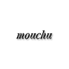 mouchu